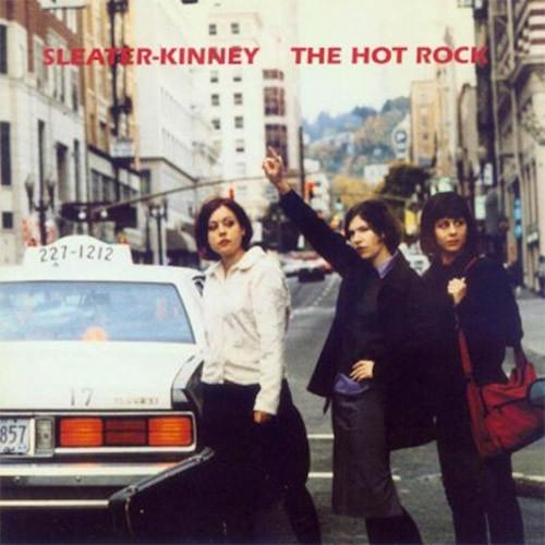 Sleater Kinney The Hot Rock Rarity